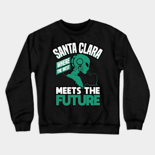 Santa Clara San Francisco United States Design Crewneck Sweatshirt